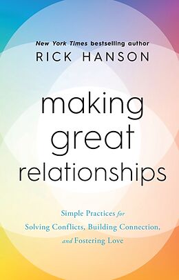 Livre Relié Making Great Relationships de Rick Hanson