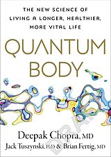 Couverture cartonnée Quantum Body de Deepak Chopra