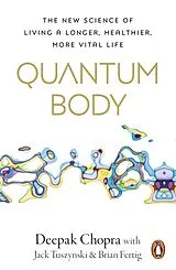 Kartonierter Einband Quantum Body von Deepak Chopra