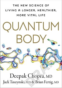 Couverture cartonnée Quantum Body de Deepak Chopra