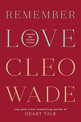 Couverture cartonnée Remember Love de Cleo Wade