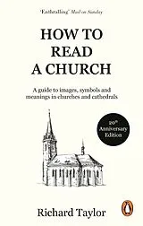 Kartonierter Einband How To Read A Church von Richard Taylor