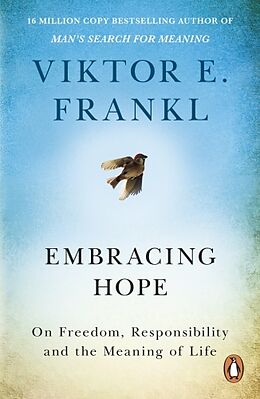 Couverture cartonnée Embracing Hope de Viktor E Frankl