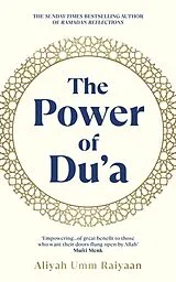 Kartonierter Einband The Power of Du'a von Aliyah Umm Raiyaan