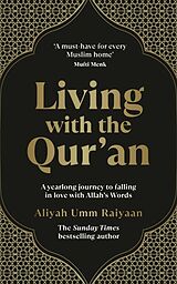 Kartonierter Einband Living with the Quran von Aliyah Umm Raiyaan
