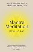 Livre Relié Mantra Meditation de Radhika Das