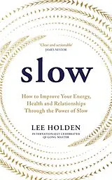 Kartonierter Einband Slow von Lee Holden