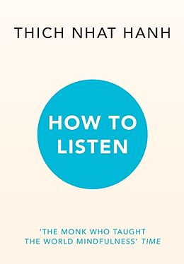 Couverture cartonnée How to Listen de Hanh Thich Nhat