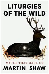 Fester Einband Liturgies of the Wild von Shaw Martin
