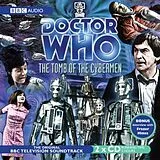 Audio CD (CD/SACD) Doctor Who: The Tomb Of The Cybermen (TV Soundtrack) von Gerry Davis, Pedler Kit