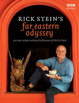 Livre Relié Rick Stein's Far Eastern Odyssey de Rick Stein