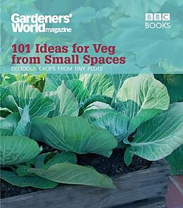 Couverture cartonnée Gardeners' World: 101 Ideas for Veg from Small Spaces de Jane Moore