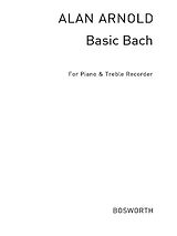 Johann Sebastian Bach Notenblätter Basic Bach für Altblockflöte