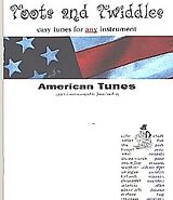  Notenblätter Toots and Twiddles American Tunes