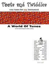  Notenblätter Toots and Twiddles A World of Tunes
