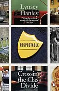 E-Book (epub) Respectable von Lynsey Hanley