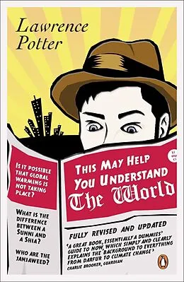 E-Book (epub) This May Help You Understand the World von Lawrence Potter