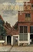 Fester Einband Vermeer von Andrew Graham-Dixon