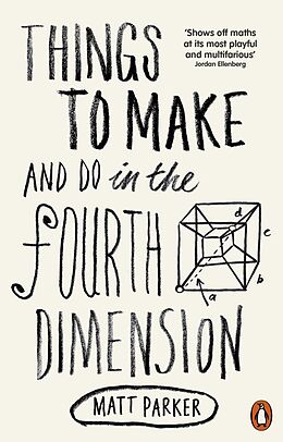 E-Book (epub) Things to Make and Do in the Fourth Dimension von Matt Parker