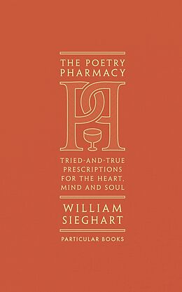 Fester Einband Poetry Pharmacy von William Sieghart