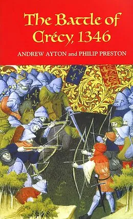 E-Book (pdf) The Battle of Crécy, 1346 von Andrew Ayton, Philip Preston