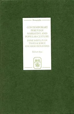 E-Book (pdf) Contemporary Peruvian Narrative and Popular Culture von Robert Ruz