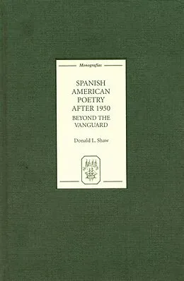 E-Book (pdf) Spanish American Poetry after 1950 von Donald L Shaw