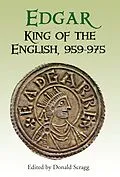 E-Book (pdf) Edgar, King of the English, 959-975 von Unknown