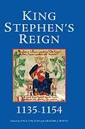 E-Book (pdf) King Stephen's Reign (1135-1154) von Unknown