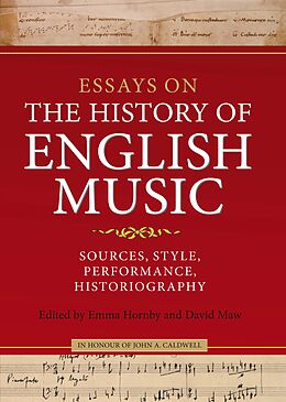 eBook (pdf) Essays on the History of English Music in Honour of John Caldwell de 