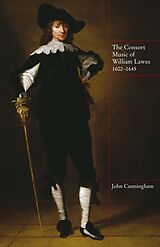 eBook (pdf) The Consort Music of William Lawes, 1602-1645 de John Cunningham