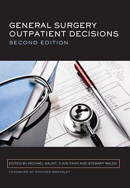 Couverture cartonnée General Surgery Outpatient Decisions de Gaunt Michael, Tjun Tang, Stewart Walsh