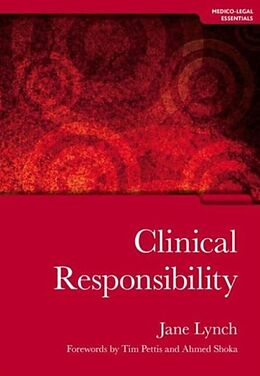 Kartonierter Einband Clinical Responsibility von Jane Lynch, Senthill Nachimuthu