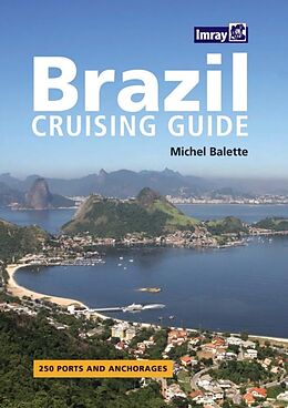 Livre Relié Brazil Cruising Guide de Michael Balette