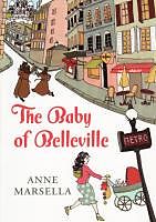 Couverture cartonnée The Baby of Belleville de Anne Marsella