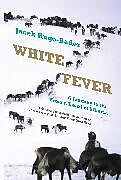 Couverture cartonnée White Fever de Jacek Hugo-Bader