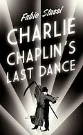 E-Book (epub) Charlie Chaplin's Last Dance von Fabio Stassi