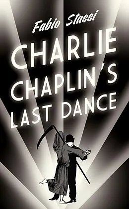 E-Book (epub) Charlie Chaplin's Last Dance von Fabio Stassi