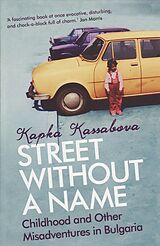 eBook (epub) Street Without A Name de Kapka Kassabova