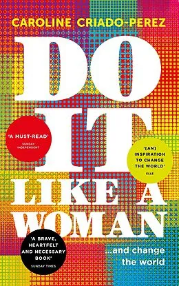 E-Book (epub) Do It Like a Woman von Caroline Criado-Perez