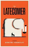 E-Book (epub) Latecomer von Dimitri Verhulst