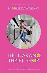 Kartonierter Einband The Nakano Thrift Shop von Kawakami Hiromi