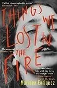 Poche format B Things We Lost in the Fire von Mariana Enriquez