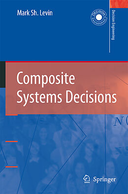 Livre Relié Composite Systems Decisions de Mark Sh. Levin