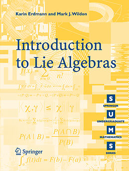 Couverture cartonnée Introduction to Lie Algebras de Mark J. Wildon, K. Erdmann