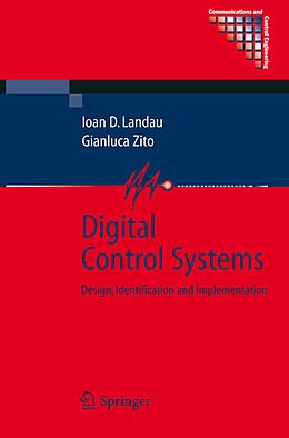 E-Book (pdf) Digital Control Systems von Ioan Doré Landau, Gianluca Zito