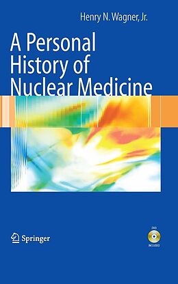 eBook (pdf) A Personal History of Nuclear Medicine de Henry N. Wagner