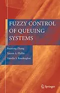 E-Book (pdf) Fuzzy Control of Queuing Systems von Runtong Zhang, Yannis A. Phillis, Vassilis S. Kouikoglou
