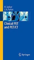 E-Book (pdf) Clinical PET and PET/CT von H. Jadvar, J. A. Parker