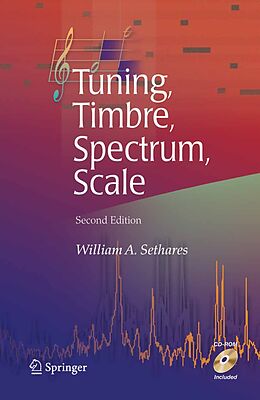 E-Book (pdf) Tuning, Timbre, Spectrum, Scale von William A. Sethares